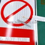 ป้ายบังคับ ห้ามกลับรถ DO NOT TURN ขนาด 45 x 60 เซนติเมตร