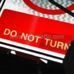 ป้าย DO NOT TURN ขนาด 45 x 60 เซนติเมตร