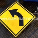 ป้ายเตือน ต.1 หรือป้ายเตือนทางโค้งซ้าย ขนาด 60 x 60 ซม.